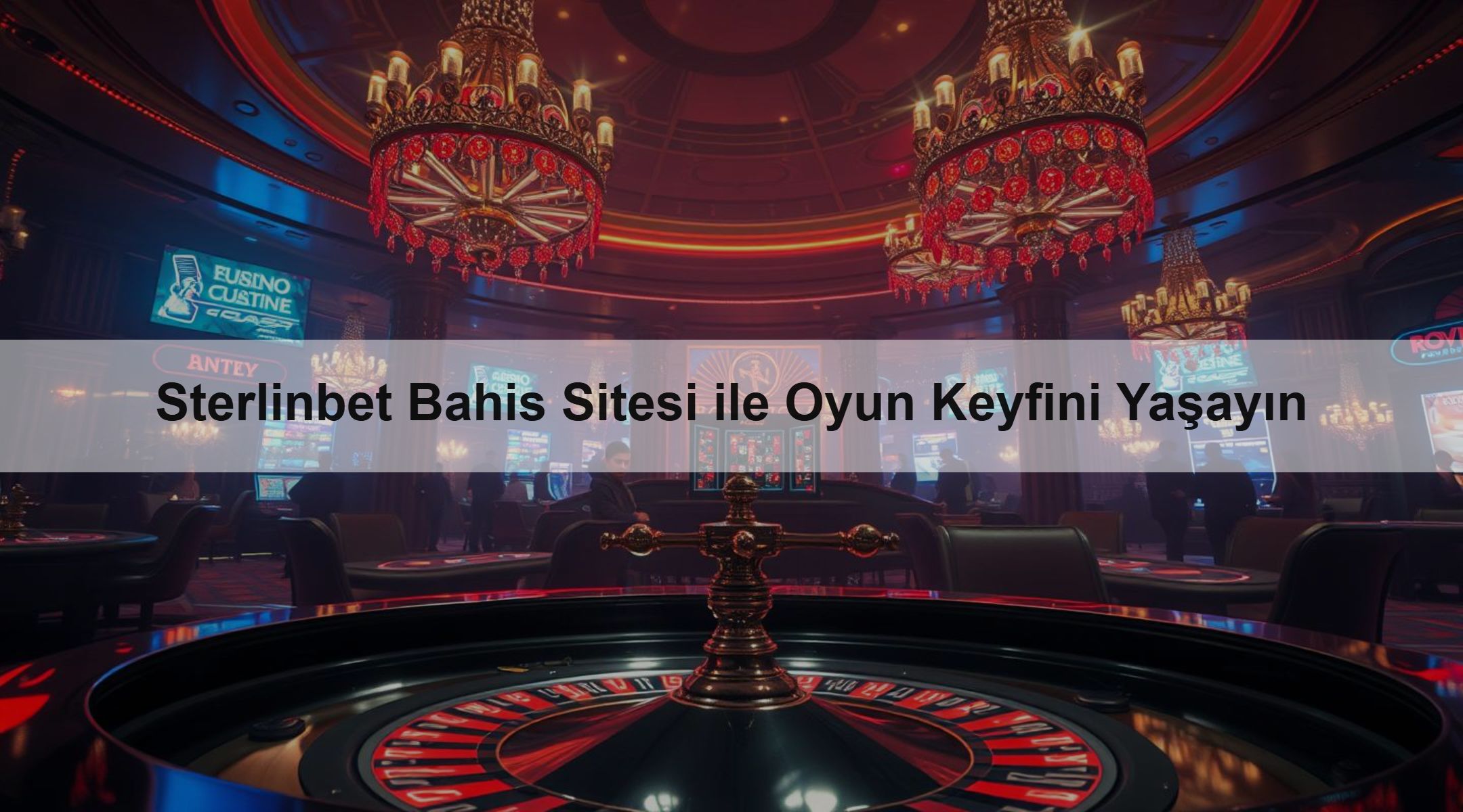 Sterlinbet Bahis Sitesi ile Oyun Keyfini Yaşa 1 Sterlinbet Bahis Sitesi ile Oyun Keyfini Yaşayın